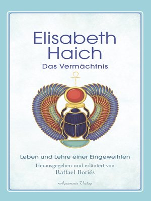 cover image of Elisabeth Haich--Das Vermächtnis